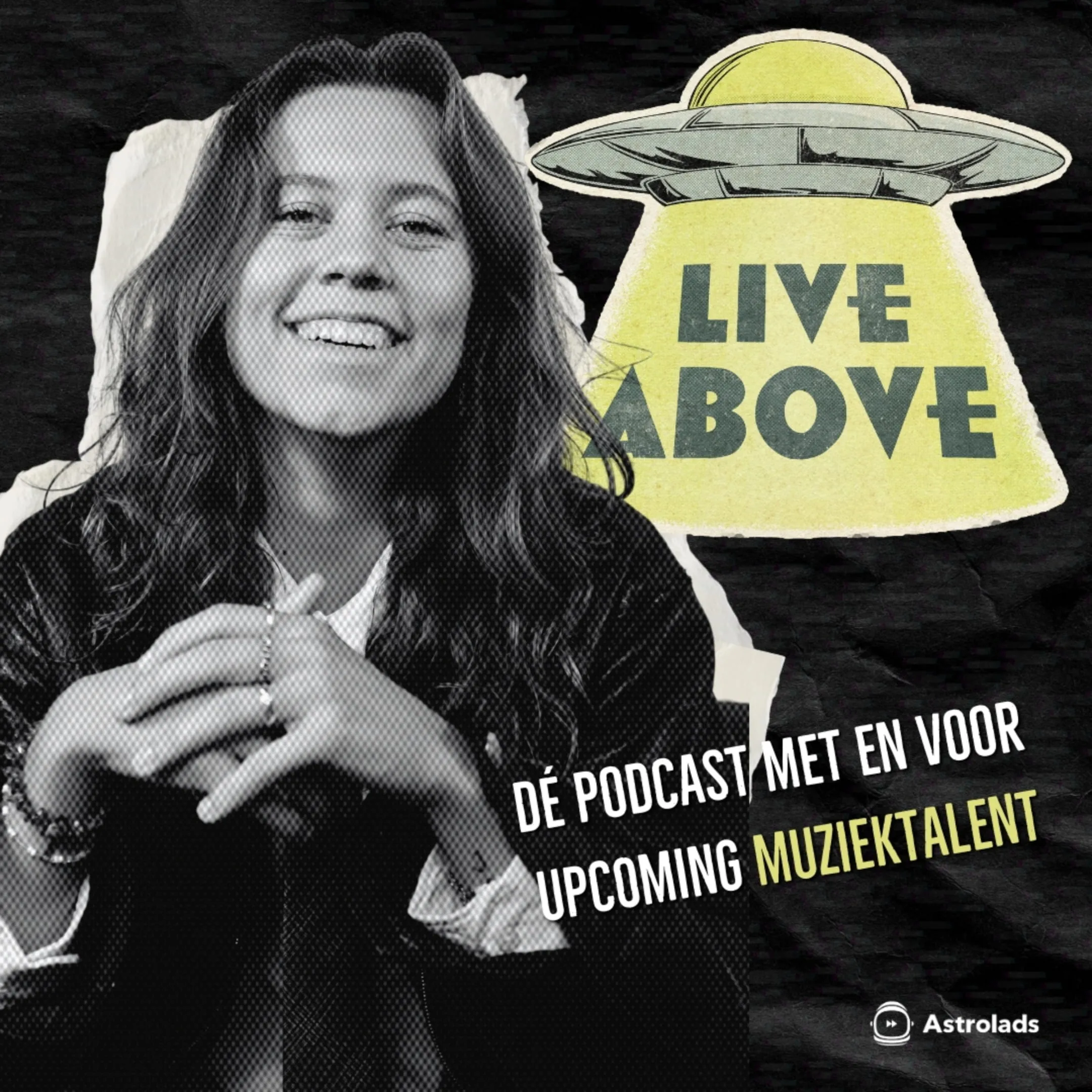 Podcast cover Live Above door Astrolads